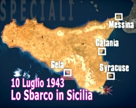 10 Luglio 1943. Lo Sbarco in Sicilia